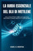 La Guida Essenziale del Blu Di Metilene: Come utilizzare il blu di metilene per la riparazione mitocondriale, il supporto cognitivo e la vitalità quot by Daniel B. Goodman