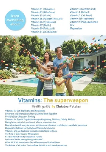 Vitamins: The superweapon by Christos Petalas
