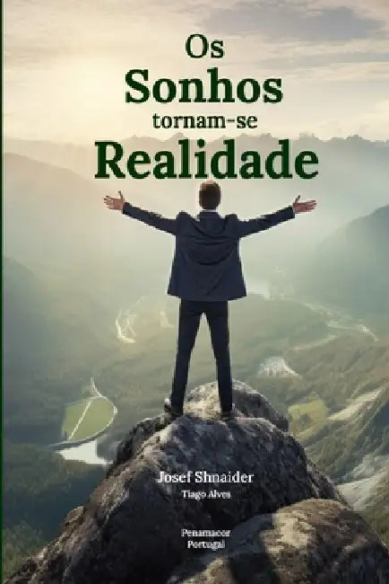 Os Sonhos tornam-se Realidade by Josef Shnaider