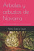 Árboles y arbustos de Navarra: Guía de campo sencilla para reconocer especies. by Pedro Solera López