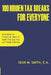 100 Hidden Tax Breaks for Everyone by Sean M. Smith E. a.
