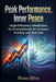 Peak Performance, Inner Peace: High-Efficiency Meditation for Overachievers to Conquer Anxiety and Burnout by Nuno Silva
