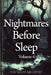 Nightmares Before Sleep: Anthology Volume 4 by The Night Archivist