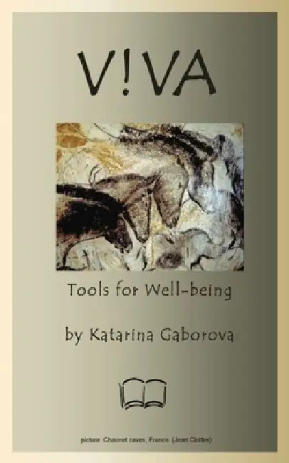 Viva: Tools for Well-being by Vikram Anil Vyawahare, Conny Mages, Katarina Gaborova