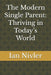 The Modern Single Parent: Thriving in Today's World by Ian Nivler