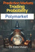 Prediction Markets: Trading Probability on Polymarket: Unlock the Mathematical Edge in Global Prediction Markets by Elder Malan