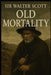 Old Mortality by Michael Pick, Michael Pick, Walter Scott