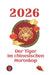 Der Tiger im chinesischen Horoskop 2026 by Angeline Rubi, Alina Rubi
