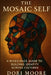 The Mosaic Self: A Mixed-Race Guide to Building Identity Across Cultures by Dori Moore