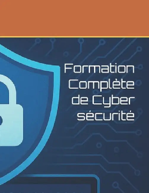 Formation Complète de Cyber sécurité by Reda Nait Sidi Ahmed