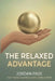 The Relaxed Advantage by Jordan Pass