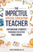 The Impactful Special Education Teacher: Empowering Students Through Executive Functioning by Nicole Franchi Ed