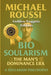 Bio Soularism (Golden Nuggets Edition): A Soularism Philosophy by Michael Roussi