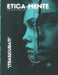 Etica-mente. Il Magazine. 2025. (Tras)curati by Simona Lorenzano, Massimo Vittorio