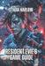 Resident Evil 6 Game Guide: Master Every Campaign, Conquer Every Difficulty, and Understand the Story by Ethan Harlow