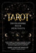 Tarot Divinatoire pour Débutants: Guide complet en couleur pour interpréter les cartes du tarot et utiliser les schémas divinatoires pour une lecture by Zed And Kei Publications, Marie Grace Betancourt