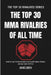 The Top 30 MMA Rivalries of all Time: Inside the Cage: The Ultimate Guide to the Top MMA Fighters, Rivalries, and Iconic Fights of All Time by James Bren