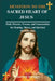 Devotion to the Sacred Heart of Jesus: Daily Prayers, Novena, and Consecration for Healing, Mercy, and Spiritual Breakthrough by Francis G. Harrison