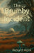 The Brumby Incident by Richard Monk