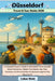 Dusseldorf Travel & Tour Guide 2026: A Complete Visitor's Guide to Düsseldorf: Local Secrets, Smart Itineraries, Hidden Food Spots, Day Trips, Festiva by Lukas Stein