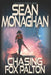 Chasing Fox Palton by Sean Monaghan
