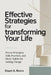 Effective Strategies for Transforming Your Life: Proven Principles, Daily Practices, and Micro-Habits for Lasting Change by Dayot Allen Rivera