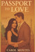 Passport to Love by Carol Montes