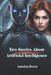 Two Stories About Artificial Intelligence by Loredan Bucur