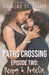 Paths Crossing Episode Two: Henry & Amelia by Brooke St James