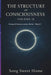 The Structure of Consciousness: Book Two of the Energy & Consciousness Series/ Levels of Consciousness/Trauma and Reconstruction/Human Development by Song Zheng, Joe Zhou