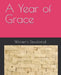 A Year of Grace by Kathy Michael