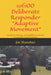 1of100 Deliberate Responder Adaptive Movement: Decision-Making and Mobility in Armed Encounters and Training by Jim Shanahan