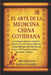 El Arte de la Medicina China Cotidiana: Los Antiguos Secretos Curativos Naturales de la Medicina Tradicional China: Digitopresión, Hierbas, Qi Gong y by Elena Calmeris, Mei Lin Araya
