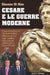 Cesare E Le Guerre Moderne: Come la dottrina del "De Bello Gallico" influenza ancora oggi i conflitti internazionali: dall'Ucraina al Medio Oriente by Simone Di Meo