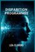 Disparition Programmée by Lea Clivers