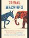 Tribal Machines: Why Republicans and Democrats Don't Get Along (and What Actually Lowers the Temperature) by Dexter Dow
