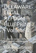 DELAWARE LEGAL REFORM BLUEPRINT - Volume 5: Incarceration, Conditions, Health, ADA/RA Compliance, and Contractor Systems by Dave Hartman