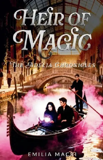 Heir of Magic by Emilia Macri