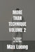 More Than Technique 2: The Principles That Make Jiu Jitsu Work by Max Luong
