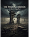 The Promise Broken A World Engulfed by Amanda Hogan