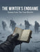 The Winter'S Endgame: Voices From The Final Months by Amanda Hogan