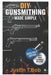 DIY Gunsmithing Made Simple: The Essential Beginner's Guide for Crafting, Repairing and Maintenance of Firearms by Justin T. Bob