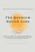 The Quantum Health CODE: A 30-Day Blueprint to Boost Energy, Balance Stress Response, and Optimize Your Nervous System for Whole-Body Well-Being by Hanspeter Lachner