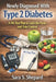 Newly Diagnosed With Type 2 Diabetes: A 90-Day Plan to Calm the Panic and Take Control by Sara S. Shepard