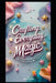 Crafting Everyday Magic: Turn Ordinary Moments Into Extraordinary Creations. by Janeth Smith