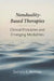 Nonduality-Based Therapies: Clinical Principles and Emerging Modalities by Zachary A. Perlman
