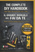 Il Grande Manuale del Fai Da Te: The Complete DIY Handbook Learn DIY Like a Pro and Stay Safe by Daniel Di Taranto