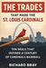 The Trades That Made The St. Louis Cardinals: Ten Deals That Defined A Century of Cardinals Baseball by Richard Bray