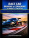 Race Car Braking & Cornering Techniques for Sim Racers: Master High-Speed Braking, Precision Cornering, and Race-Winning Techniques to Dominate Any Si by Christopher Matthews