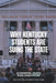 Why Kentucky Students Are Suing the State: Classrooms, Courts and the Constitution by Luisa Sanchez, Ivy Litton, Kentucky Student Voice Team
